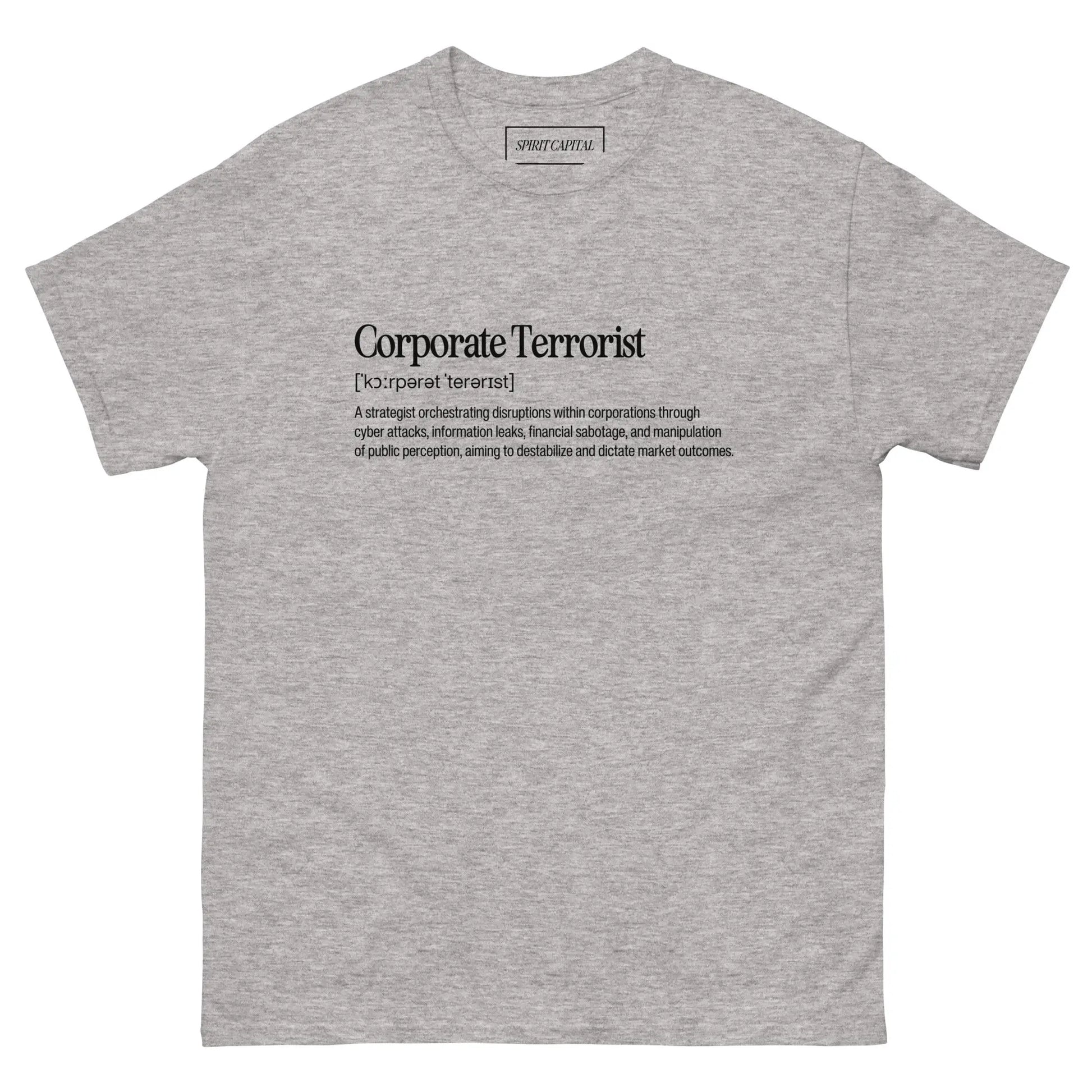 "Corporate Terrorist" T-Shirt Spirit Capital