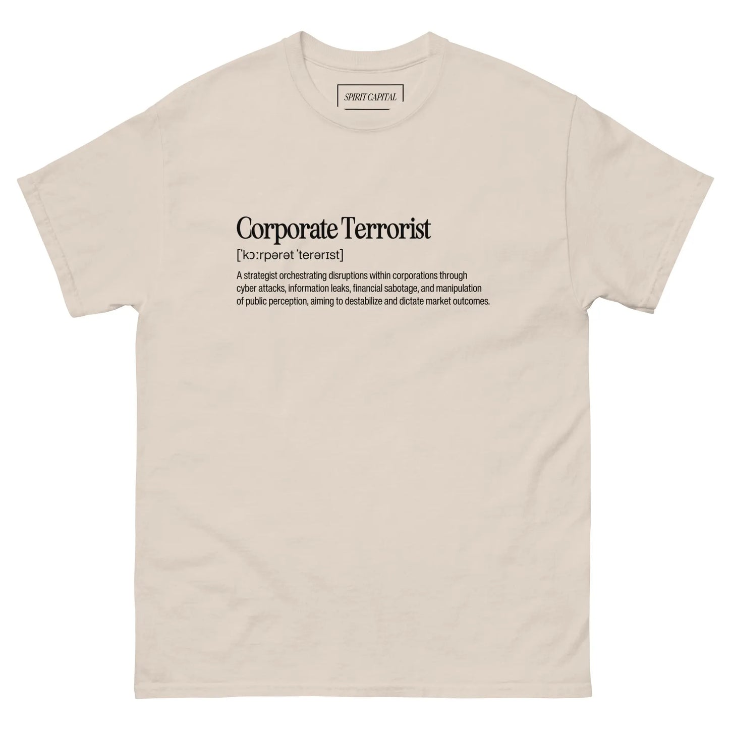 "Corporate Terrorist" T-Shirt Spirit Capital