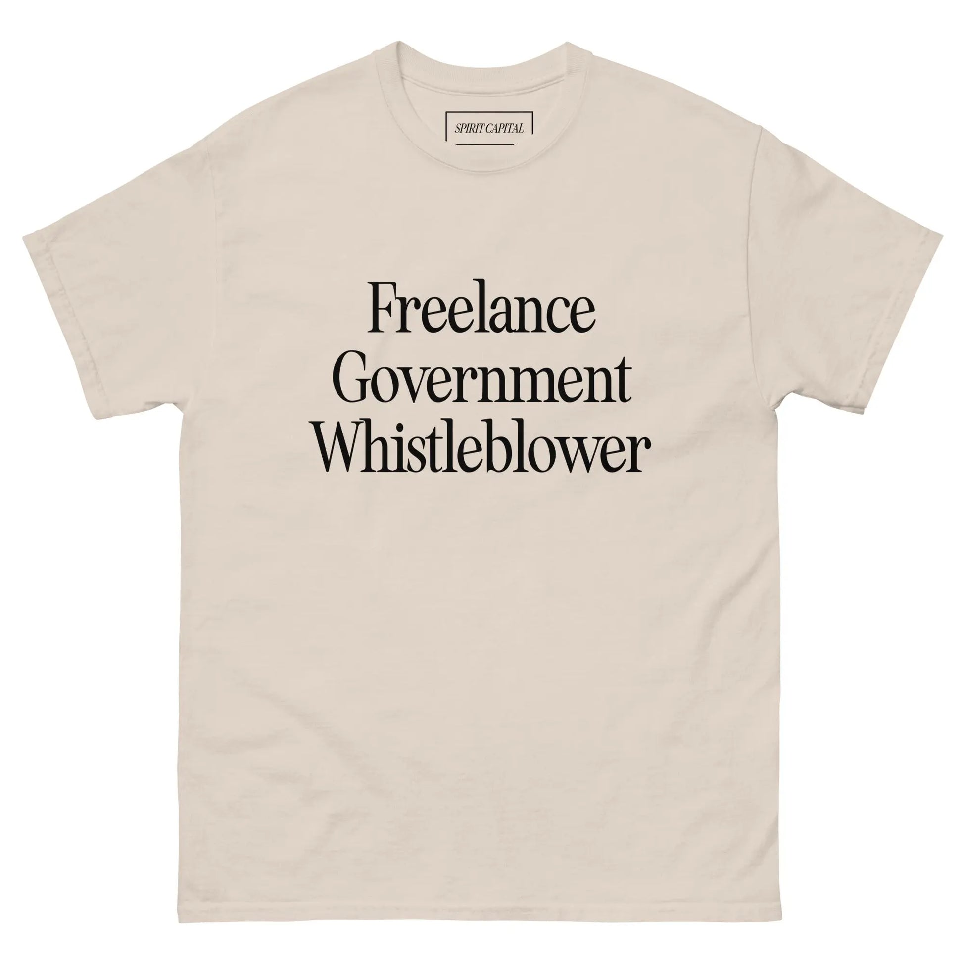 "Freelance Government Whistleblower" T-Shirt Spirit Capital