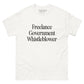 "Freelance Government Whistleblower" T-Shirt Spirit Capital