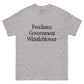 "Freelance Government Whistleblower" T-Shirt Spirit Capital