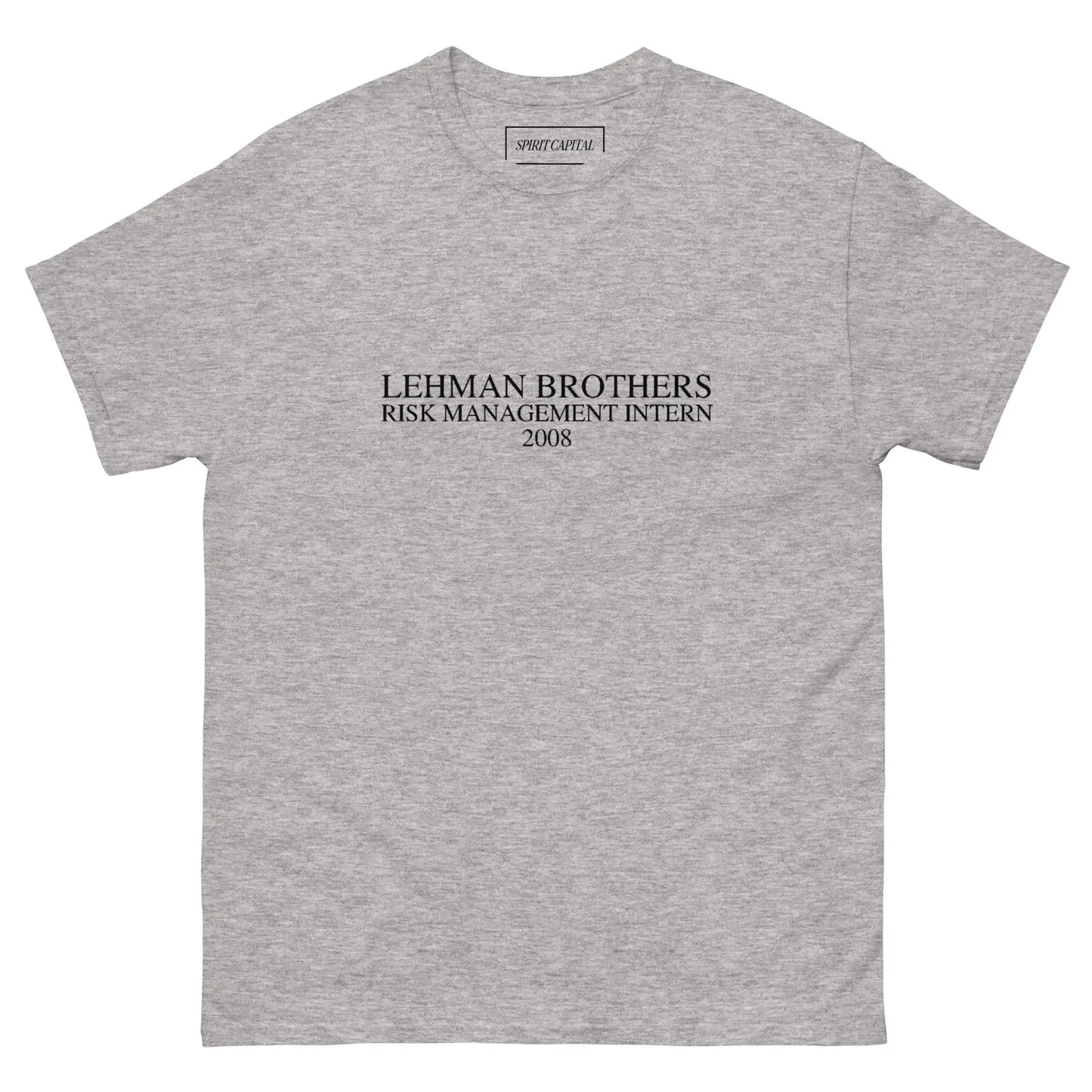 "Lehman Brothers Internship" T-Shirt Spirit Capital