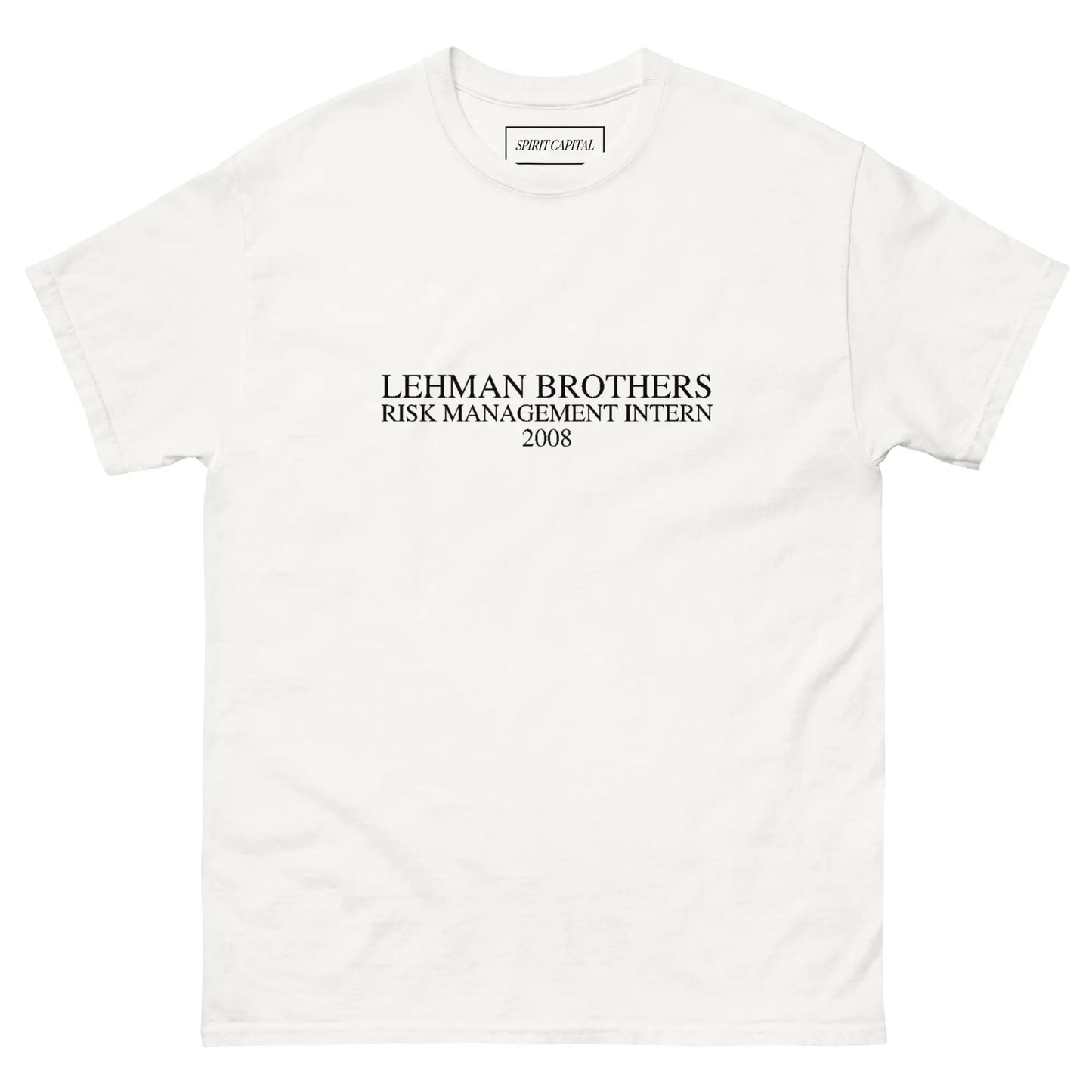 "Lehman Brothers Internship" T-Shirt Spirit Capital