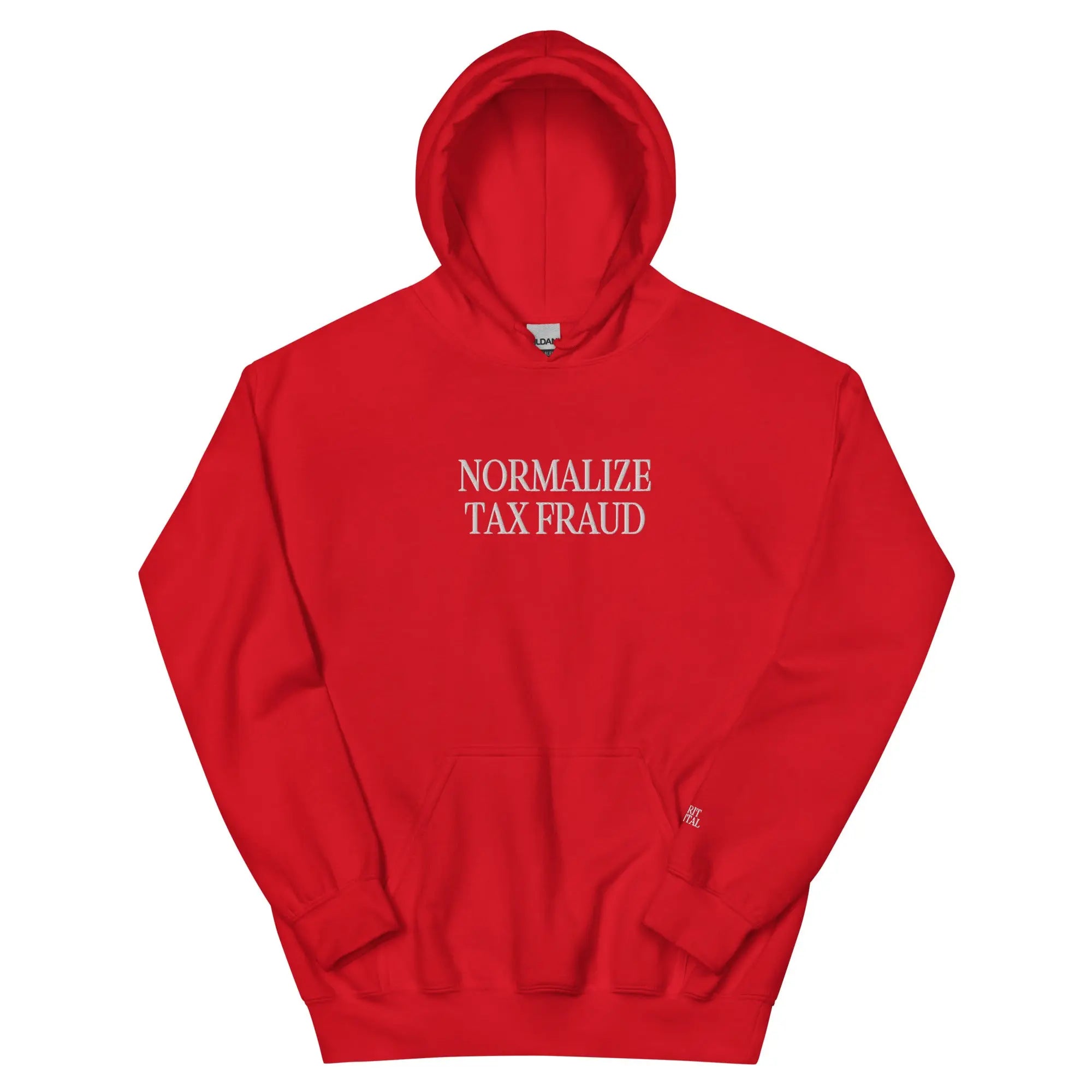 Normalize Tax Fraud Hoodie Spirit Capital