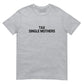 "Tax Single Mothers" T-Shirt Spirit Capital